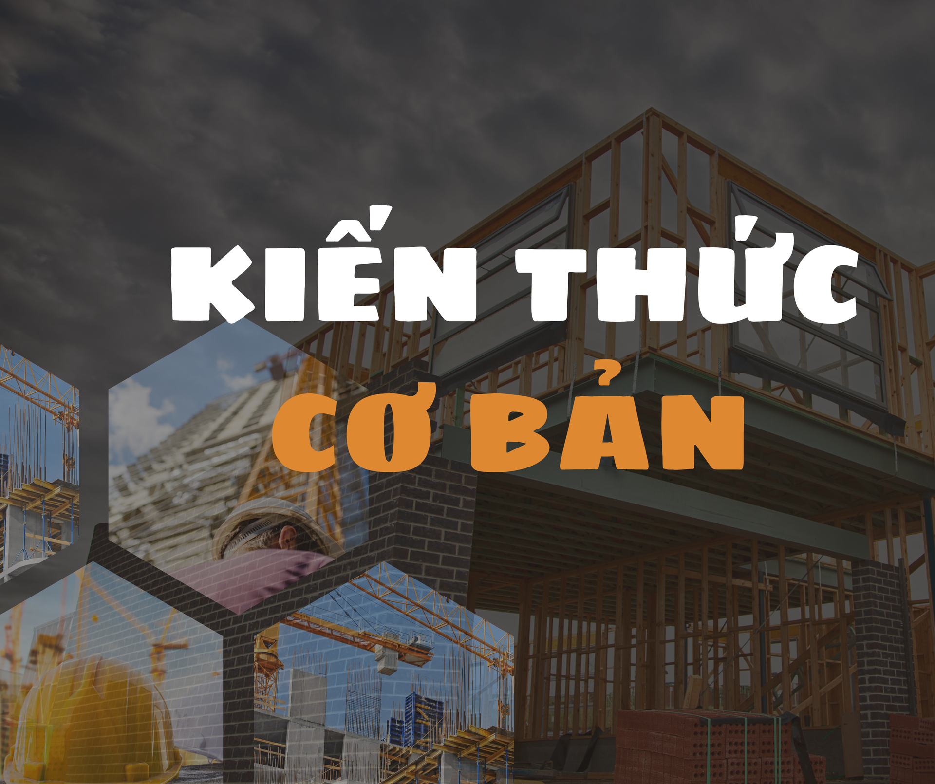 KIẾN THỨC 1 : TỔNG QUAN BẤT ĐỘNG SẢN